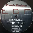 12inch Vinyl Single - Tom Neville - Just Fuck (French Remixes)