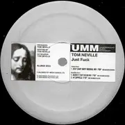 12inch Vinyl Single - Tom Neville - Just Fuck