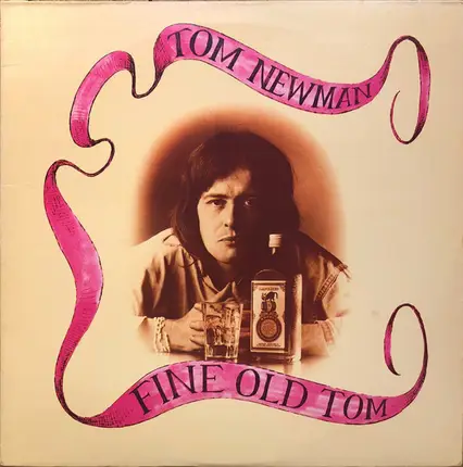 Tom Newman - Fine Old Tom