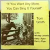 LP - Tom Smith - 'If You Want Any More, You Can Sing It Yourself'