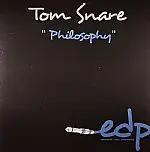 Tom Snare - Philosophy