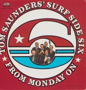 LP - Tom Saunders' Surf Side Six - From Monday On - White label