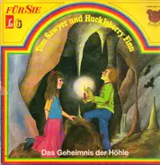 Tom Sawyer und Huckleberry Finn - Das geheimnis der Höhle