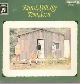 Tom Scott - Rural Still Life