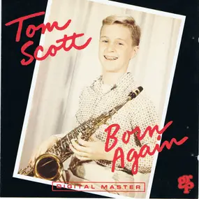 Tom Scott - Born Again