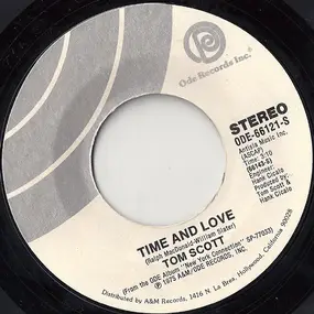 Tom Scott - Time And Love / Dirty Old Man