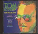 CD - Tom Scott - Keep This Love Alive