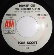 Tom Scott - Lookin' Out For Number Seven