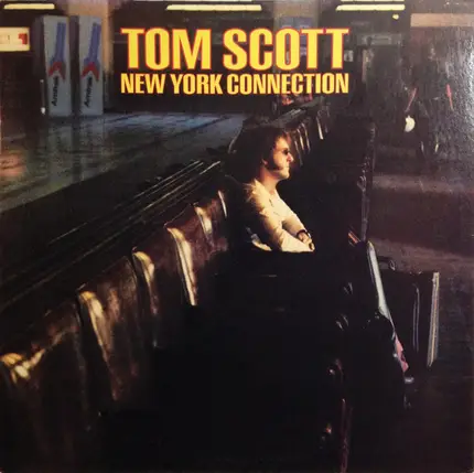 Tom Scott - New York Connection