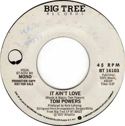 Tom Powers - It Ain't Love
