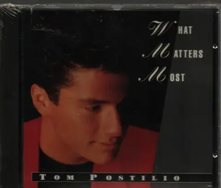 Tom Postilio - What Matters Most