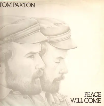 Tom Paxton - Peace Will Come