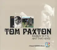 Tom Paxton - Ramblin' Boy+Ain'T That News
