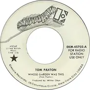 Tom Paxton - Whose Garden Was This