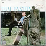 LP - Tom Paxton - Ain't That News