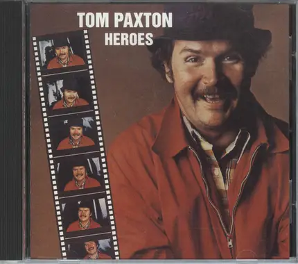 Tom Paxton - Heroes
