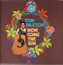 LP - Tom Paxton - How come the sun