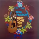 LP - Tom Paxton - How Come The Sun