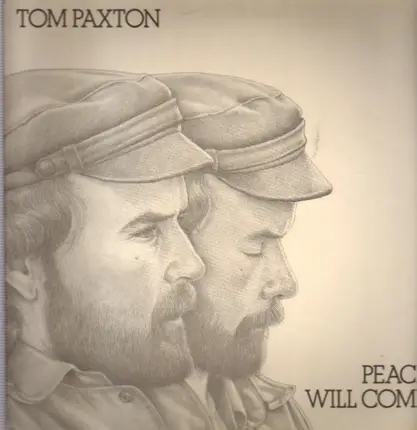 Tom Paxton - Peace Will Come