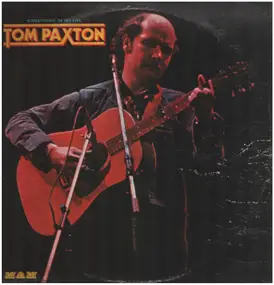 Tom Paxton - Something in My Life