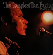 Tom Paxton - The Compleat Tom Paxton (Recorded Live)