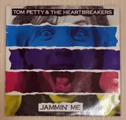 Tom Petty And The Heartbreakers - Jammin' Me