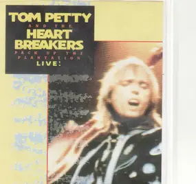 Tom Petty & the Heartbreakers - Pack up the plantation - Live