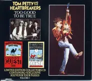 Tom Petty & The Heartbreakers - Too good to be true Vol.1