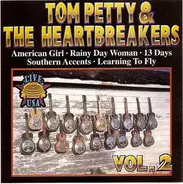 Tom Petty And The Heartbreakers - Vol. 2 - Live USA