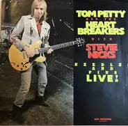 Tom Petty And The Heartbreakers With Stevie Nicks - Needles And Pins (Live!)
