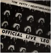 Tom Petty And The Heartbreakers - Official Live 'Leg