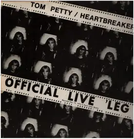 Tom Petty & the Heartbreakers - Official Live 'Leg
