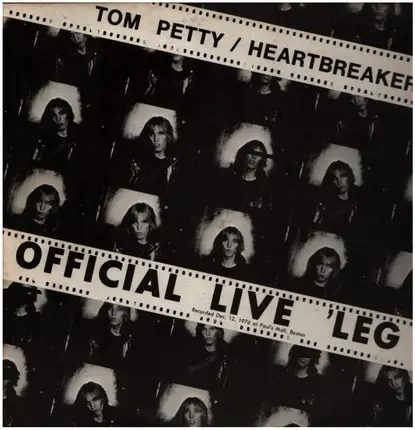 Tom Petty And The Heartbreakers - Official Live 'Leg