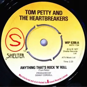 Tom Petty & the Heartbreakers - Anything That's Rock 'N' Roll