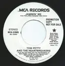 7inch Vinyl Single - Tom Petty And The Heartbreakers - Jammin' Me