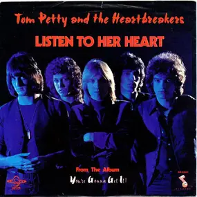 Tom Petty & the Heartbreakers - Listen To Her Heart