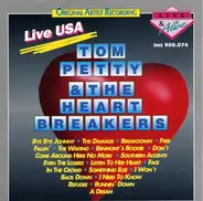 Tom Petty And The Heartbreakers - Live USA