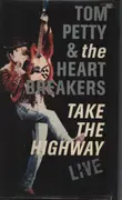VHS - Tom Petty And The Heartbreakers - Take The Highway Live