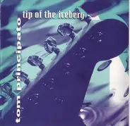 Tom Principato - Tip of the Iceberg