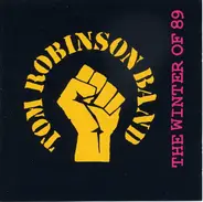 Tom Robinson Band - The Winter Of 89