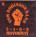 7inch Vinyl Single - Tom Robinson Band - 2-4-6-8 Motorway