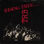 Tom Robinson Band - Rising Free....