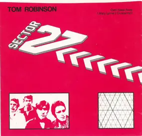 Tom Robinson - Can't Keep Away / Mary Lynne / Dungannon