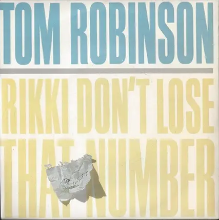 Tom Robinson - Rikki Don't Lose That Number