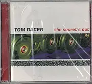 CD - Tom Racer - The Secret's Out