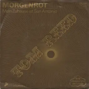 Tom Reed - Morgenrot / Mein Zuhaus Ist San Antonio