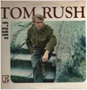 LP - Tom Rush - Take A Little Walk With Me