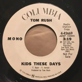 Tom Rush - Kids These Days