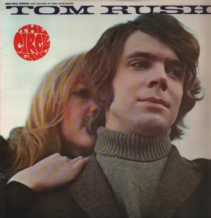 Tom Rush - The Circle Game