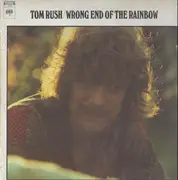 LP - Tom Rush - Wrong End Of The Rainbow